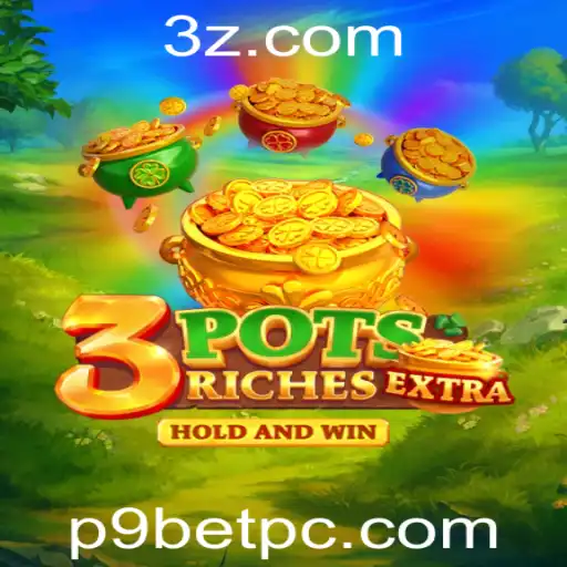 Explorando o Jogo 3potsExtra e a Chave do Sucesso com P9BET