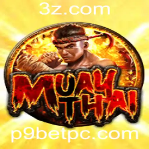 Explorando o Jogo de MuayThai e Oportunidades de Apostas com P9BET