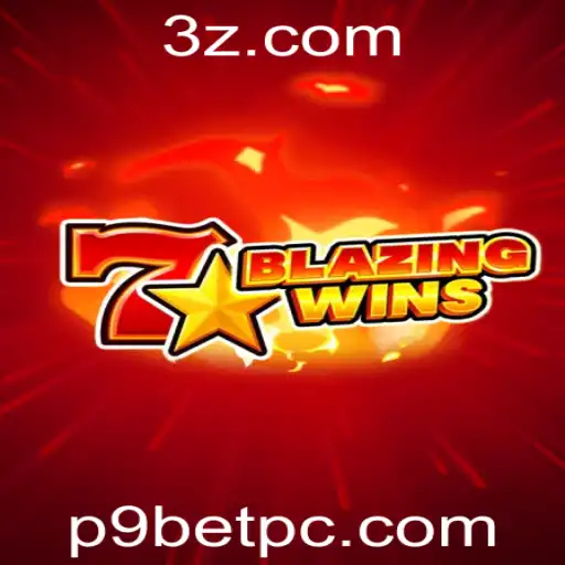Descubra o Mundo Empolgante de BlazingWins com P9BET