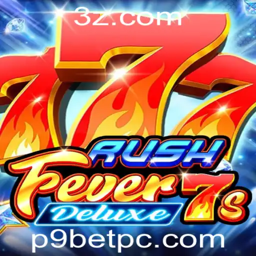 Descubra o Mundo Emocionante de RushFever7sDeluxe: Um Jogo Revolucionário para os Entusiastas de Cassinos